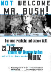 bush not welcome